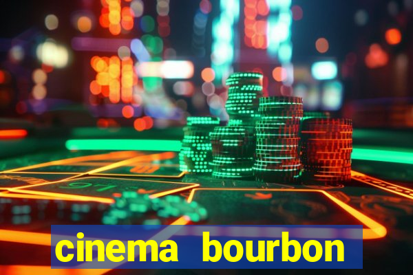 cinema bourbon ipiranga filmes em cartaz